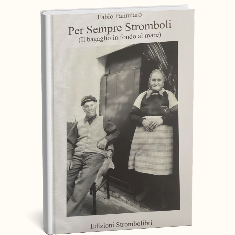 Per sempre Stromboli (Il bagaglio in fondo al mare)