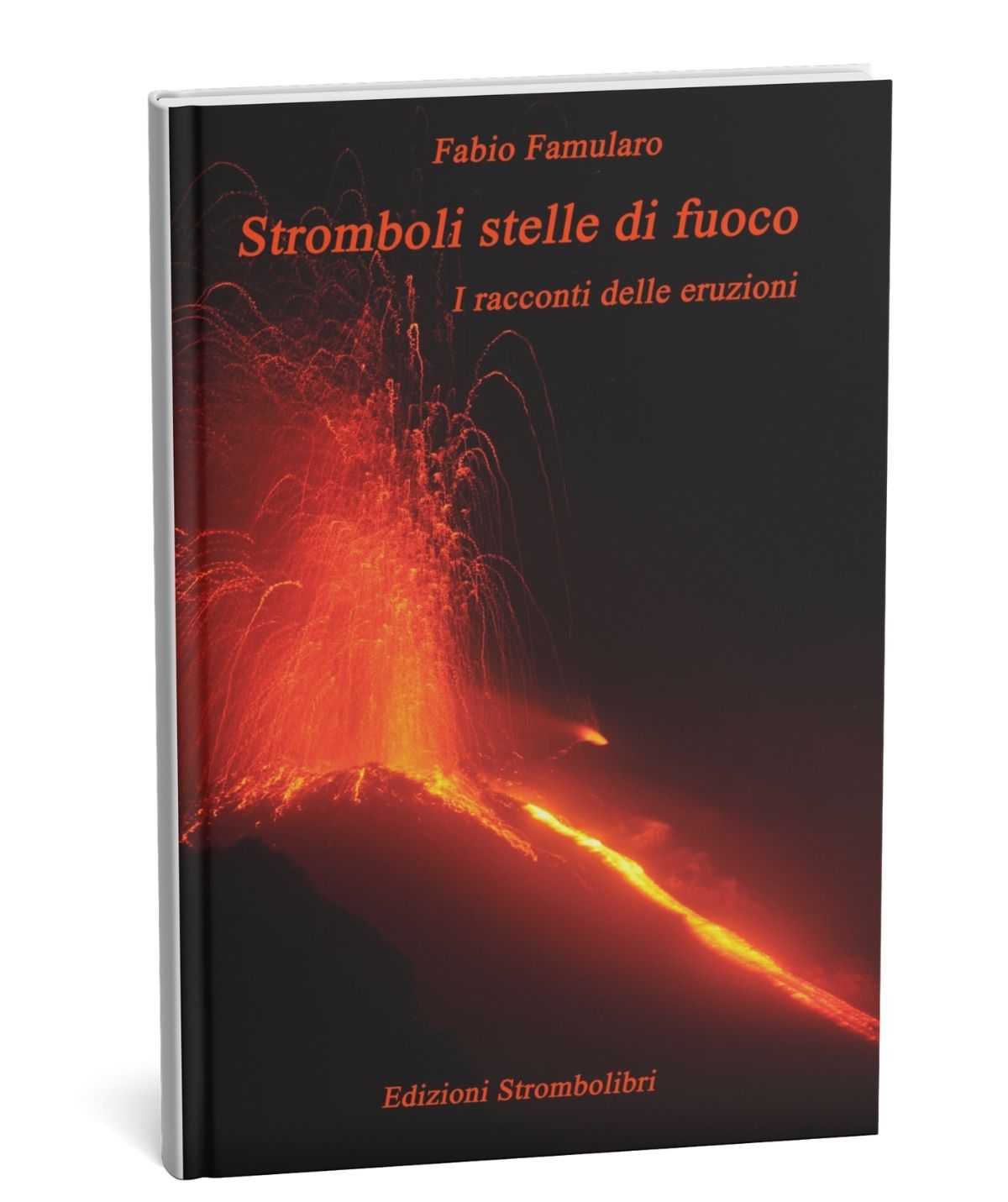 Stromboli, stelle di fuoco